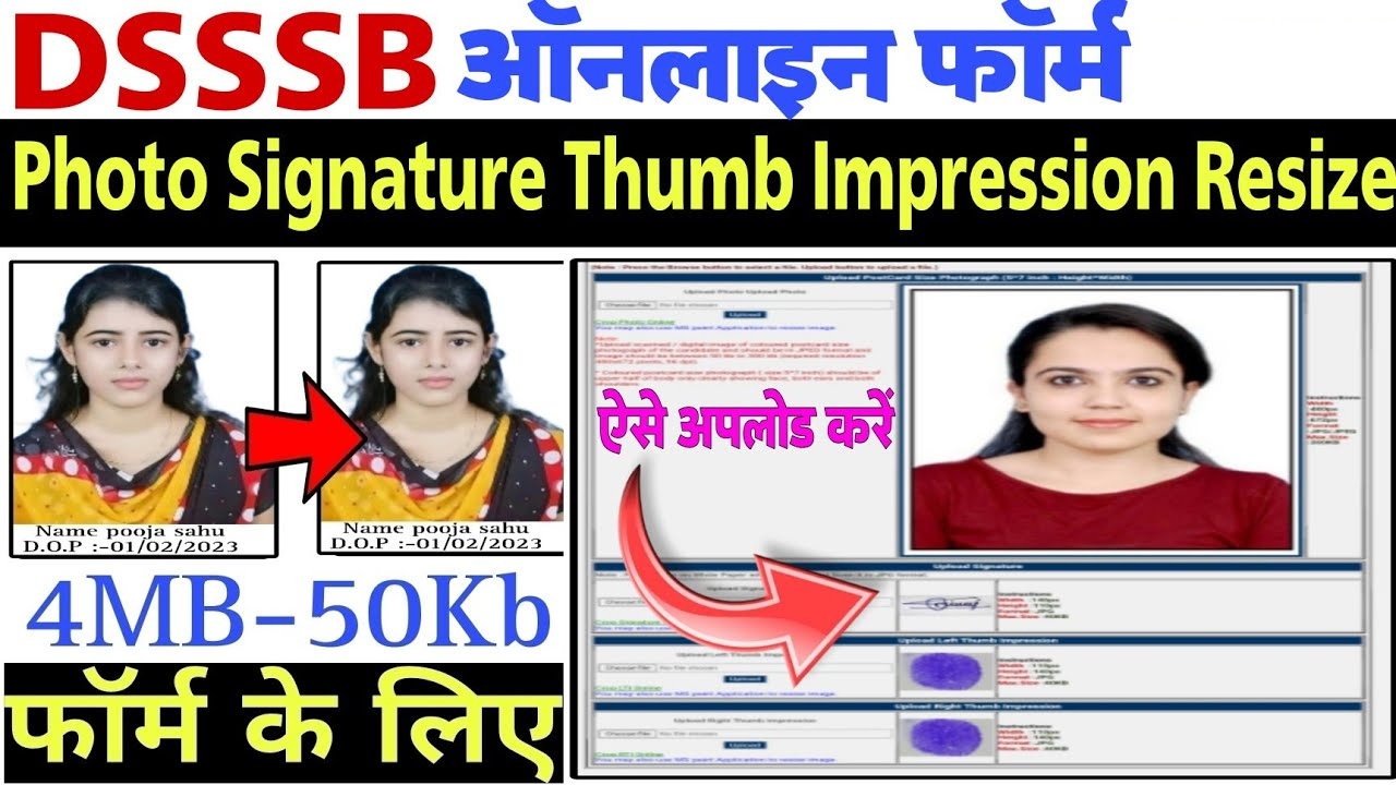 DSSSB Form Photo Signature Thumb Impression Resize